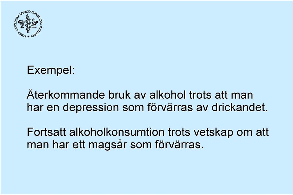 drickandet.