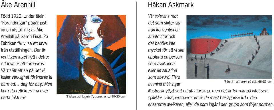 Flickan och fågeln II, gouache, ca 40x30 cm.