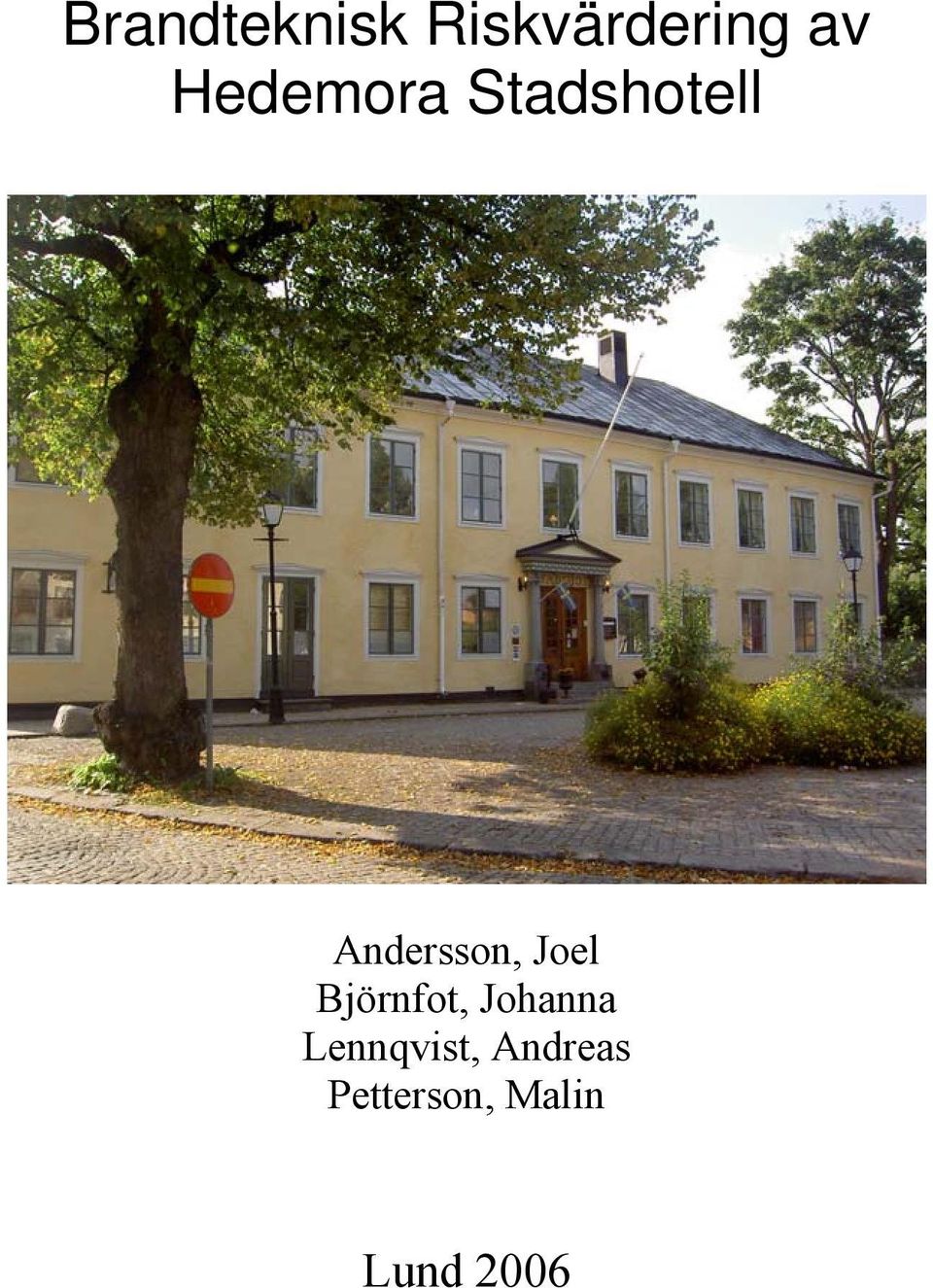 Joel Björnfot, Johanna