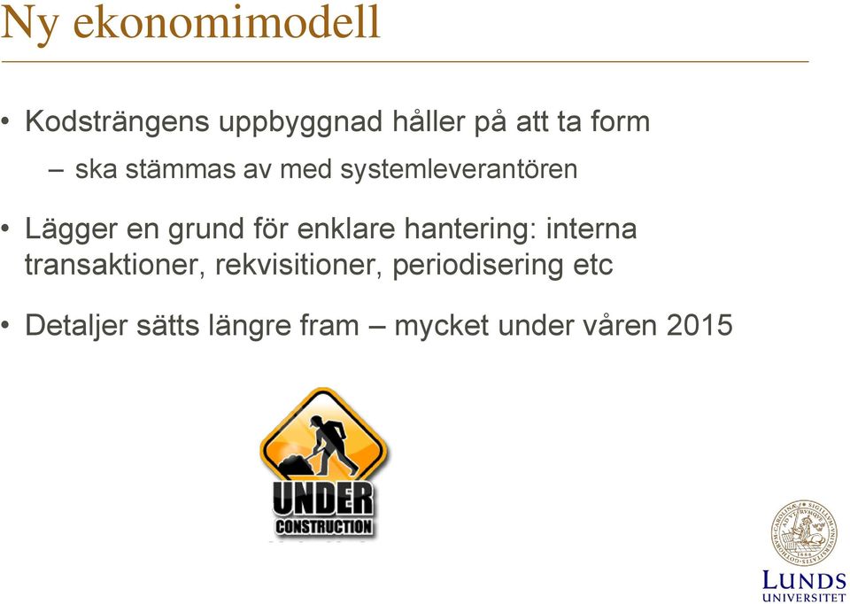 för enklare hantering: interna transaktioner, rekvisitioner,
