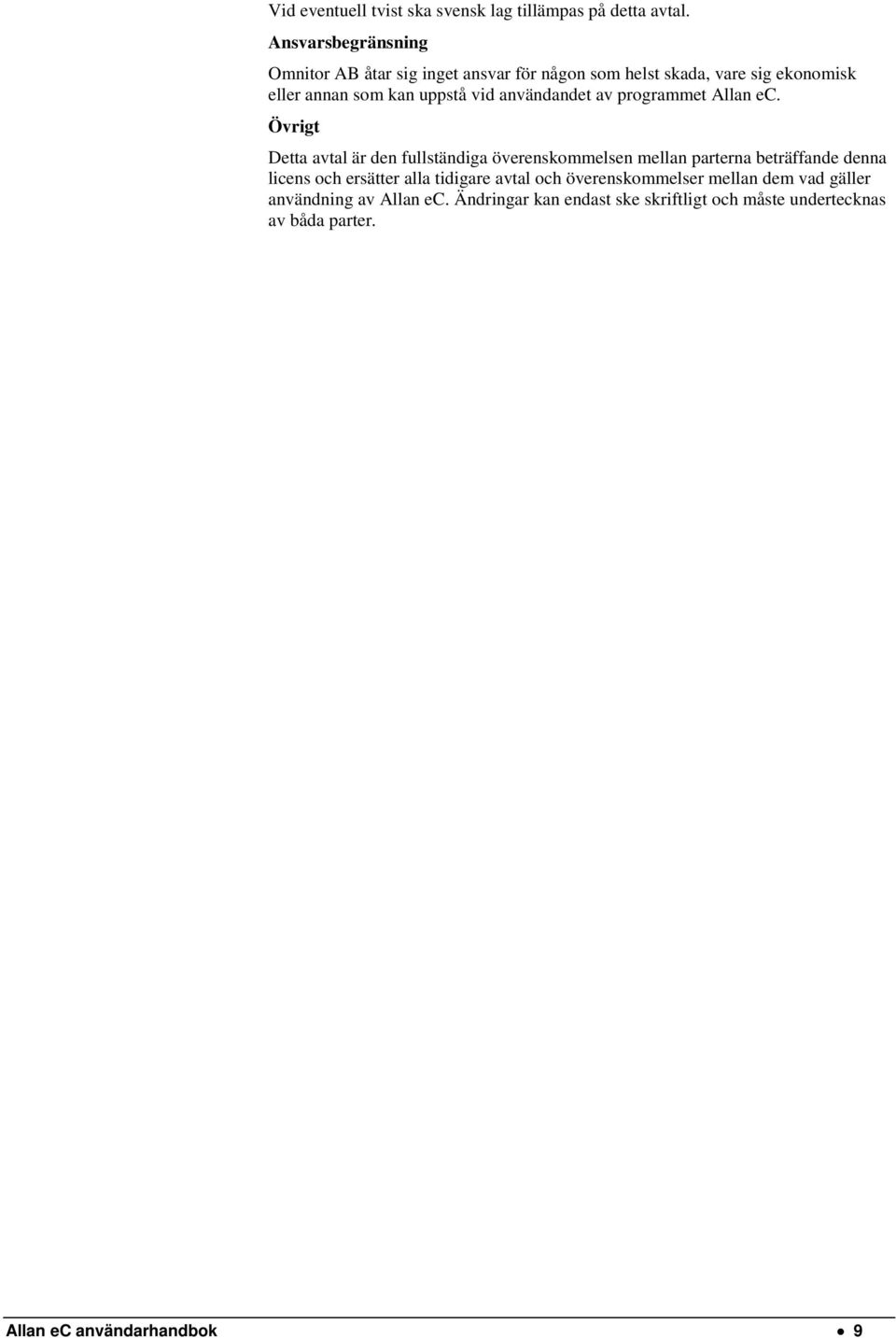vid användandet av programmet Allan ec.