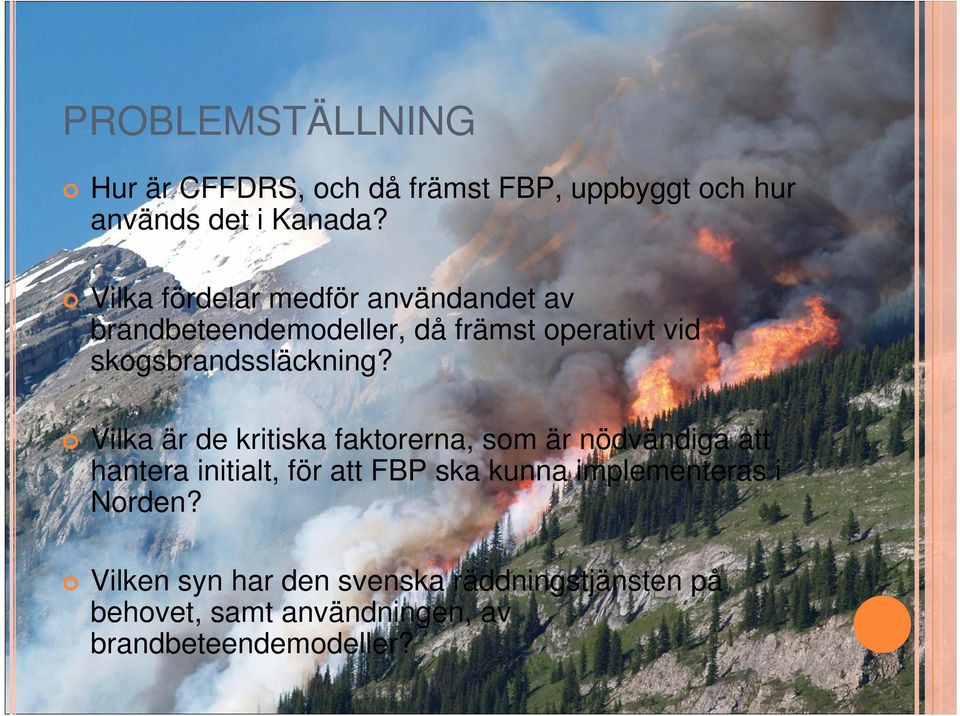 skogsbrandssläckning?