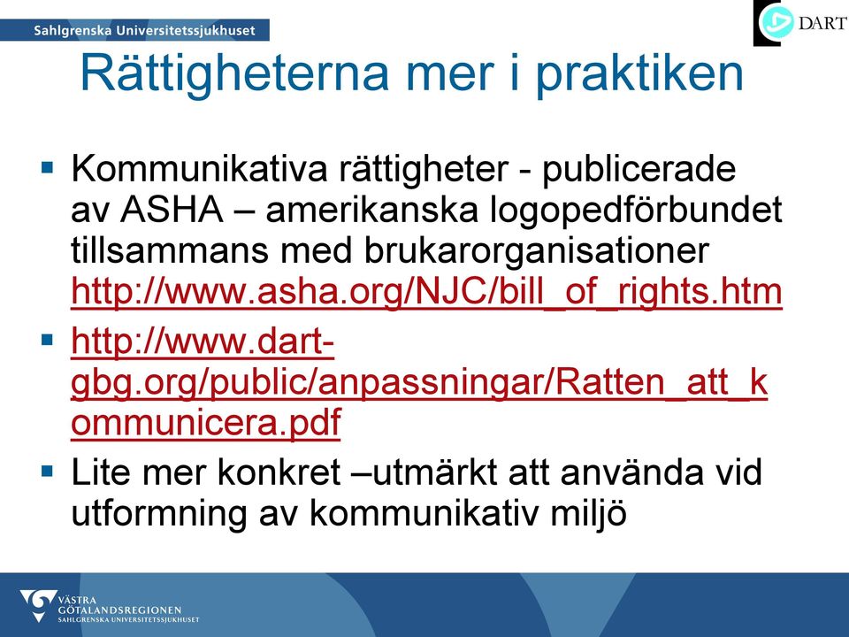org/njc/bill_of_rights.htm http://www.dartgbg.
