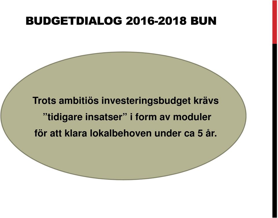 tidigare insatser i form av