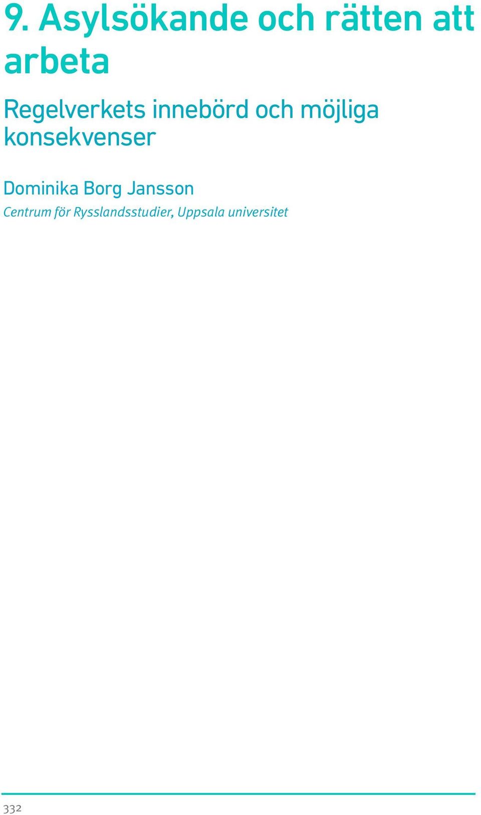 konsekvenser Dominika Borg Jansson