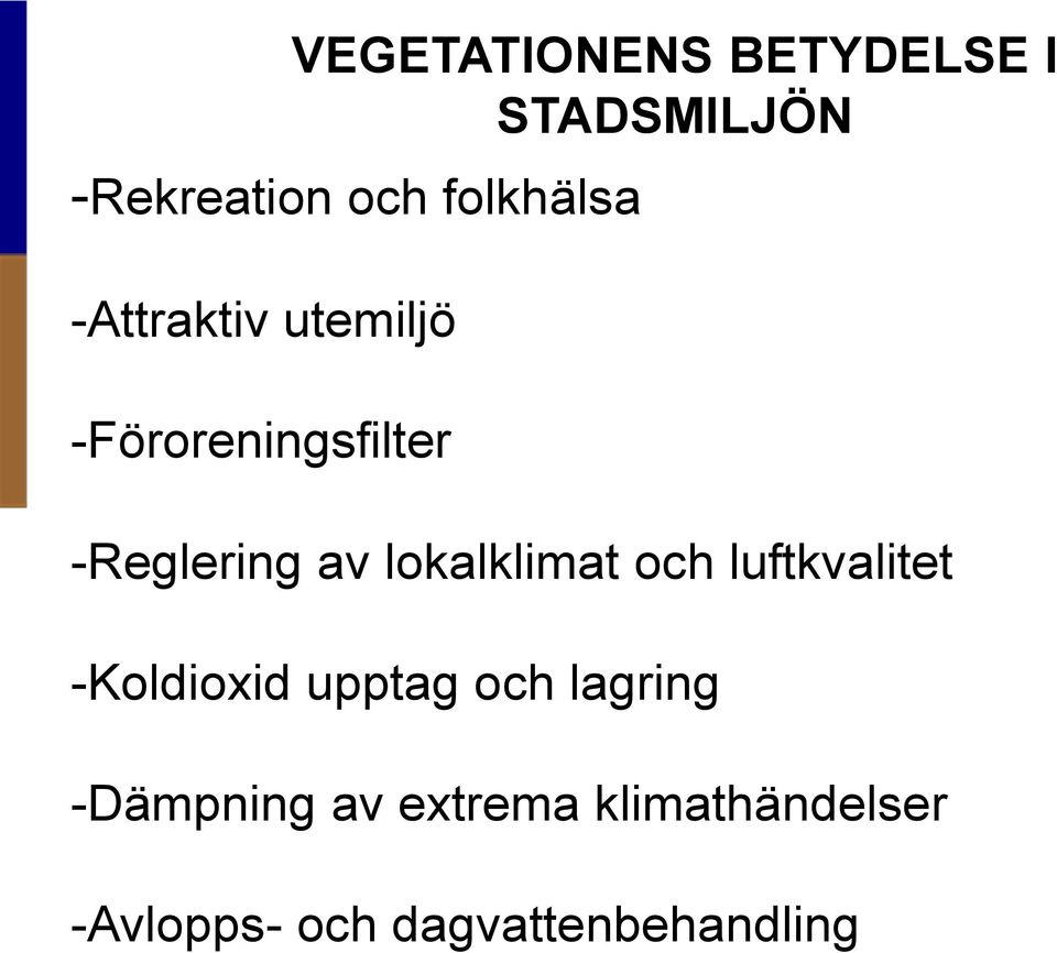 -Koldioxid upptag och lagring -Dämpning av extrema klimathändelser