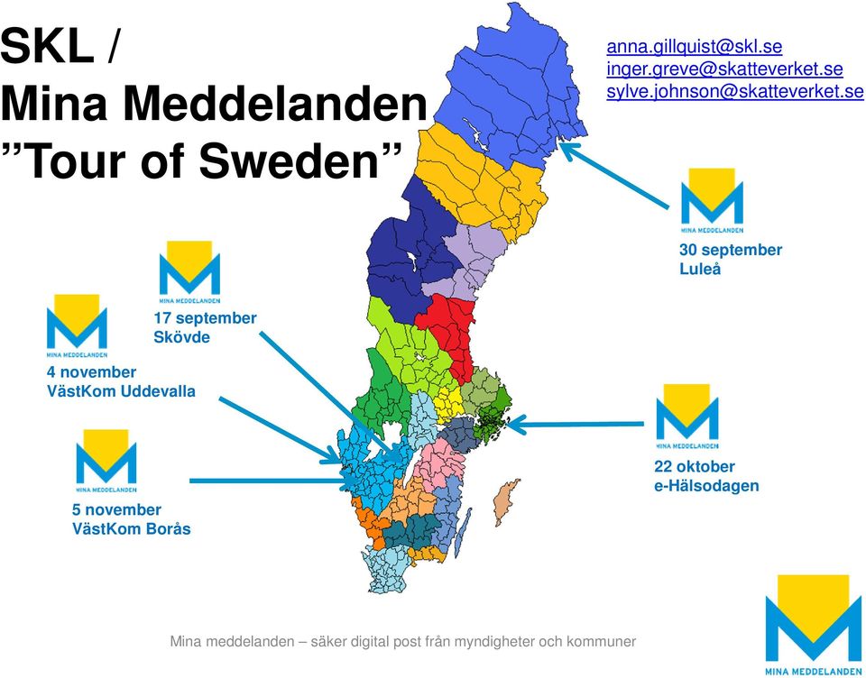 se 30 september Luleå 4 november VästKom Uddevalla 17