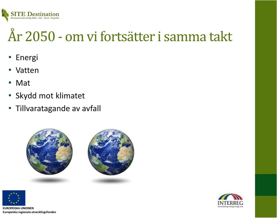Vatten Mat Skydd mot