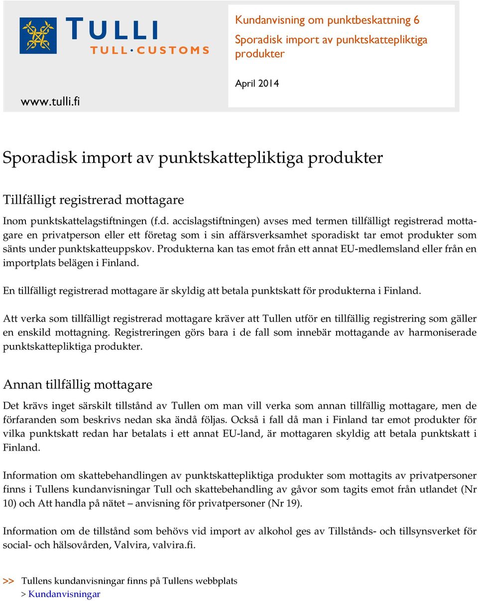 sk import av punktskattepliktiga produ