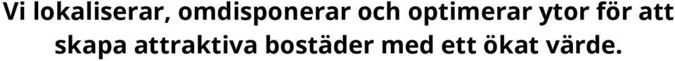 optimerar ytor för att