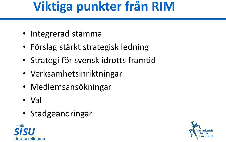 för svensk idrotts framtid