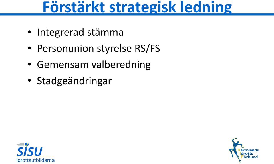 Personunion styrelse RS/FS
