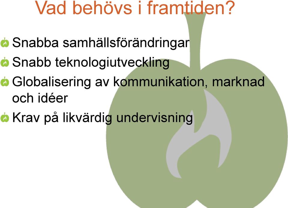 teknologiutveckling Globalisering av