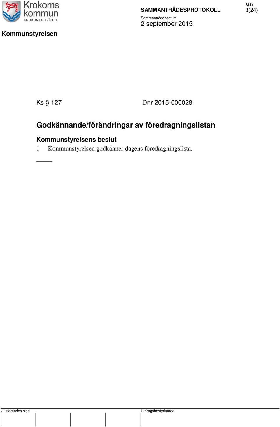 föredragningslistan Kommunstyrelsens