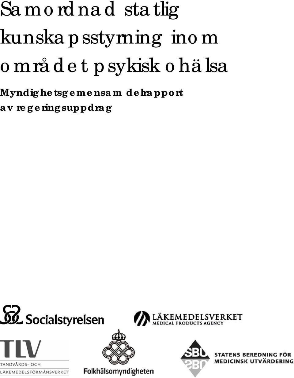 området psykisk ohälsa