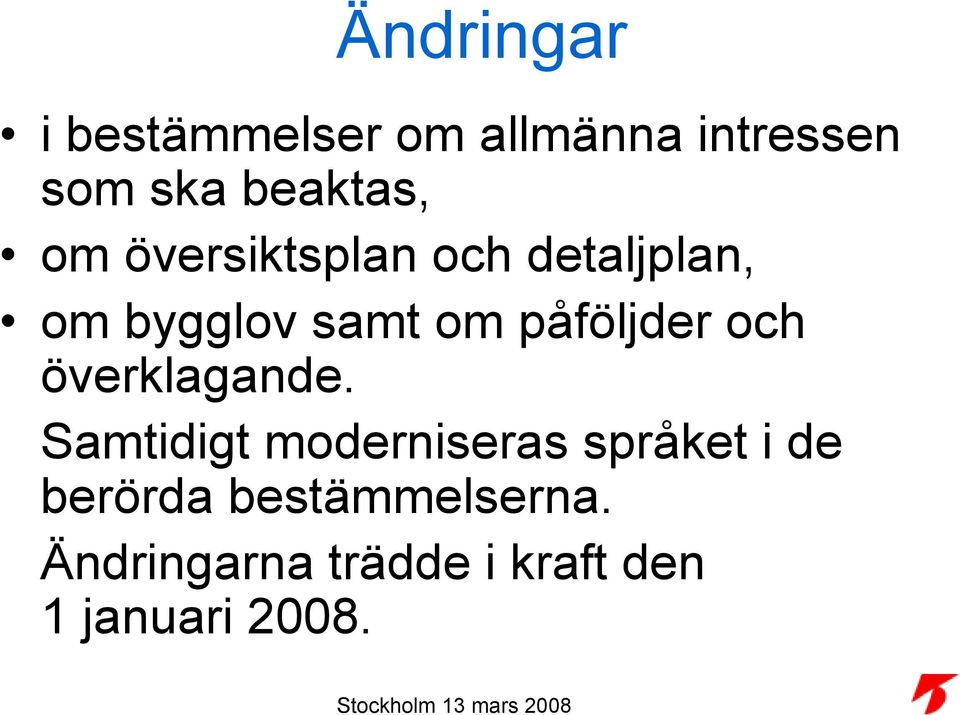 påföljder och överklagande.