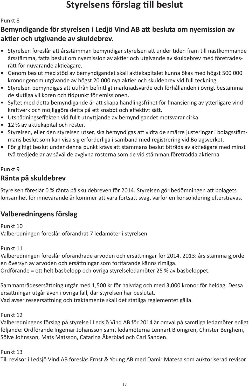 nuvarande aktieägare.