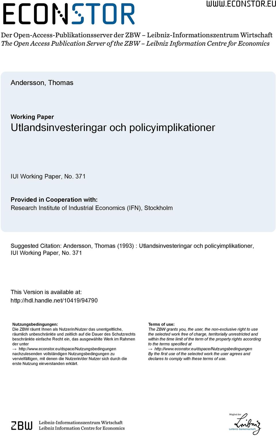 eu Der Open-Access-Publikationsserver der ZBW Leibniz-Informationszentrum Wirtschaft The Open Access Publication Server of the ZBW Leibniz Information Centre for Economics Andersson, Thomas Working