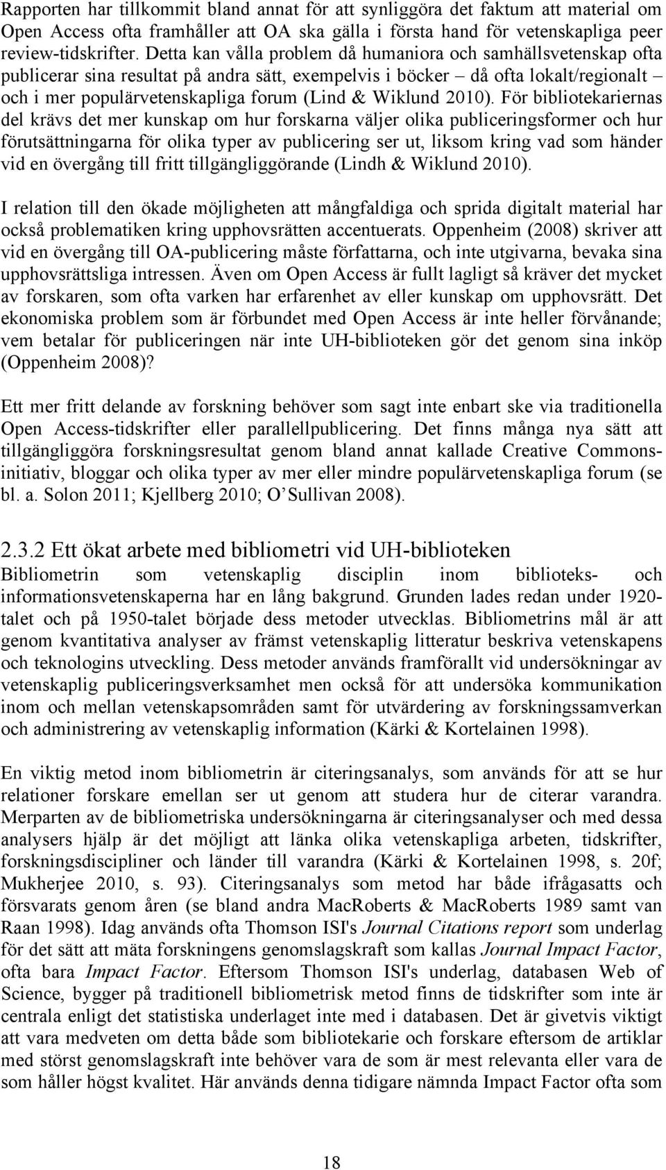 Wiklund 2010).