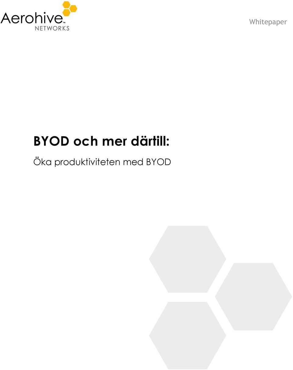 därtill: Öka