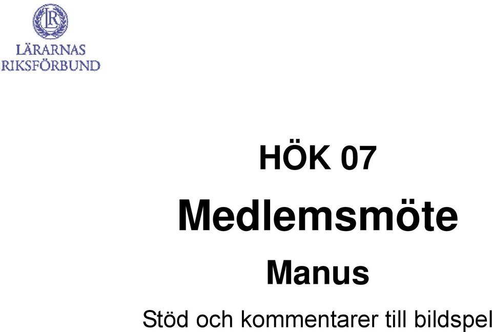 Manus Stöd och