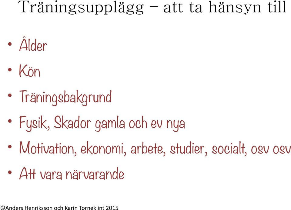 och ev nya Motivation, ekonomi, arbete,