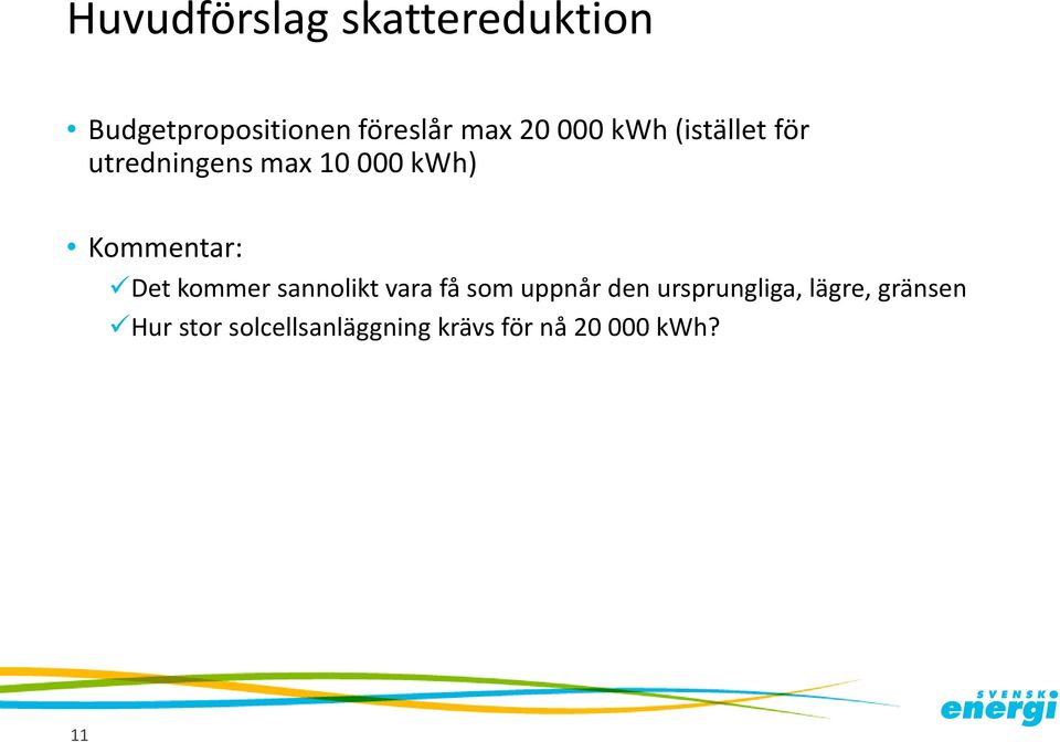 Kommentar: Det kommer sannolikt vara få som uppnår den