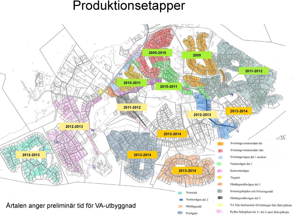 2013-2014 2012-2013 2013-2014 2013-2014 Årtalen anger