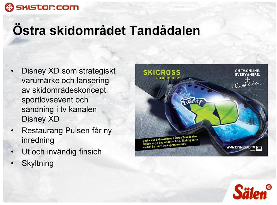 sportlovsevent och sändning i tv kanalen Disney XD