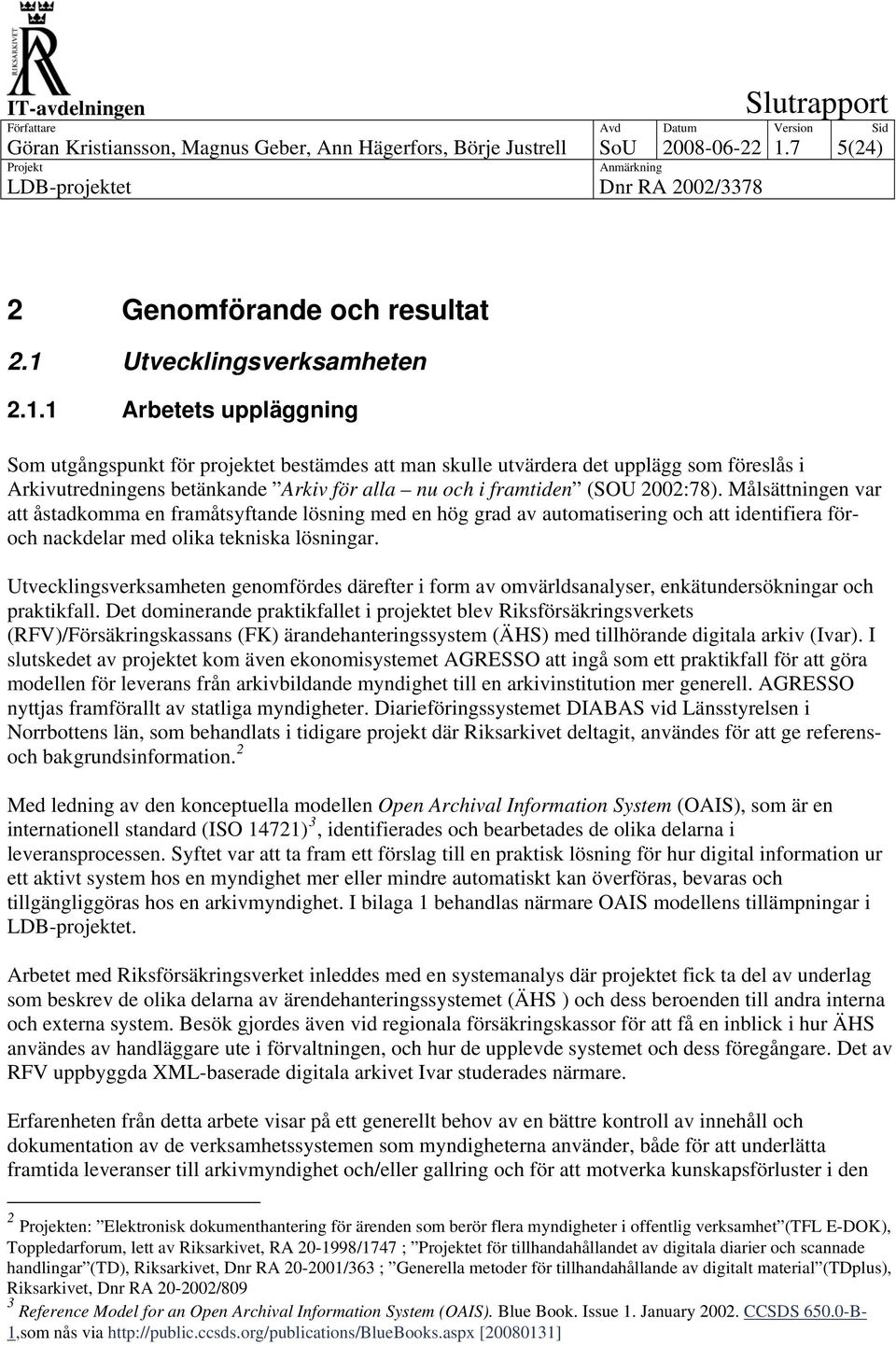 Utvecklingsverksamheten 2.1.