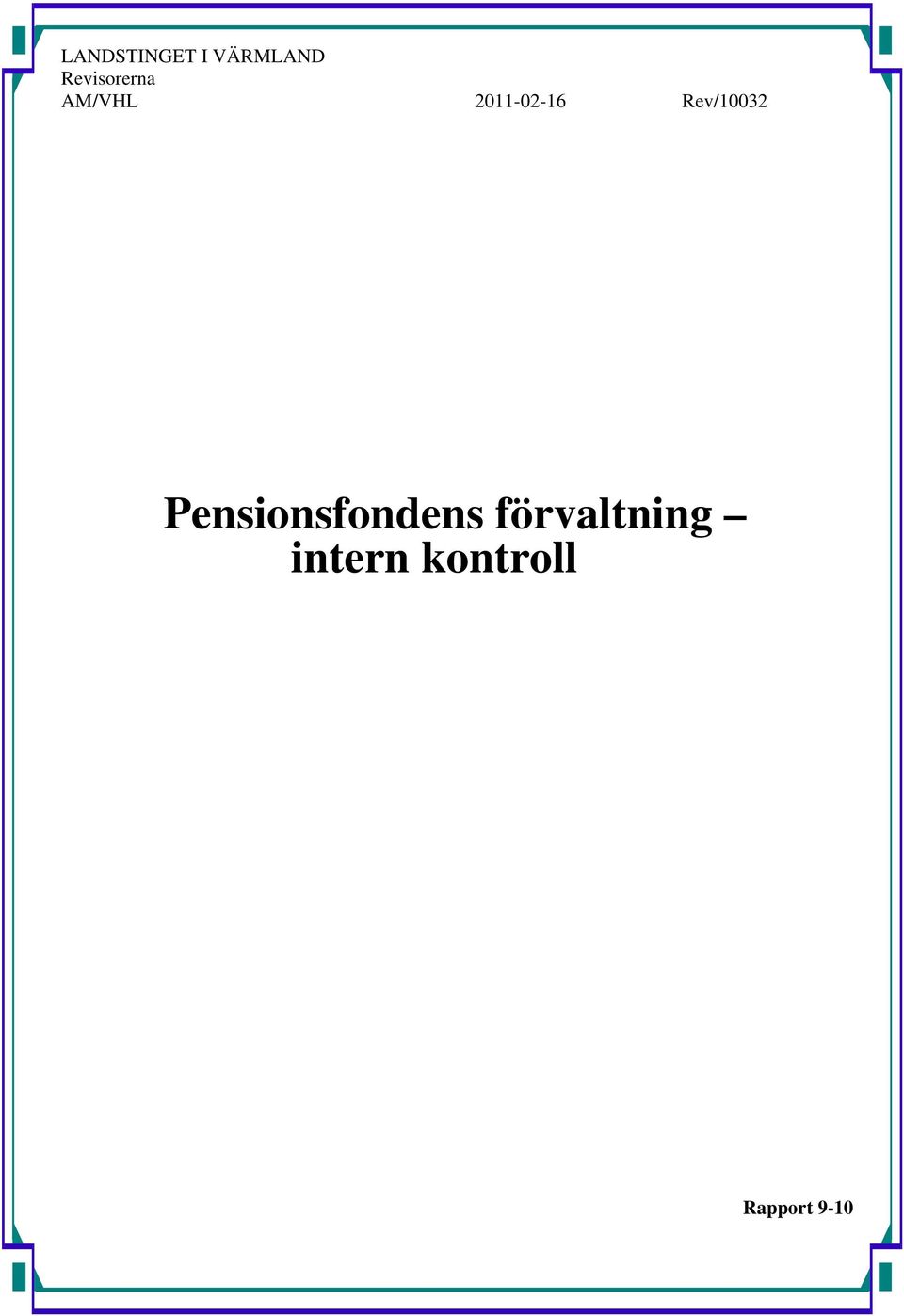 Rev/10032 Pensionsfondens