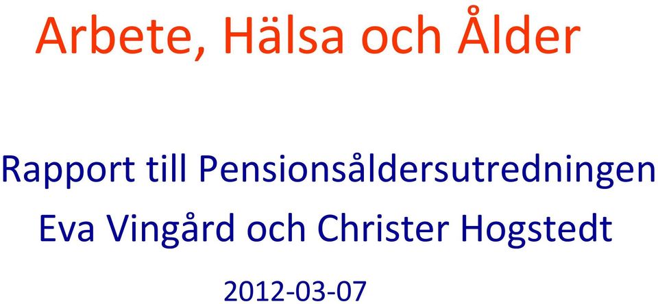 Pensionsåldersutredningen