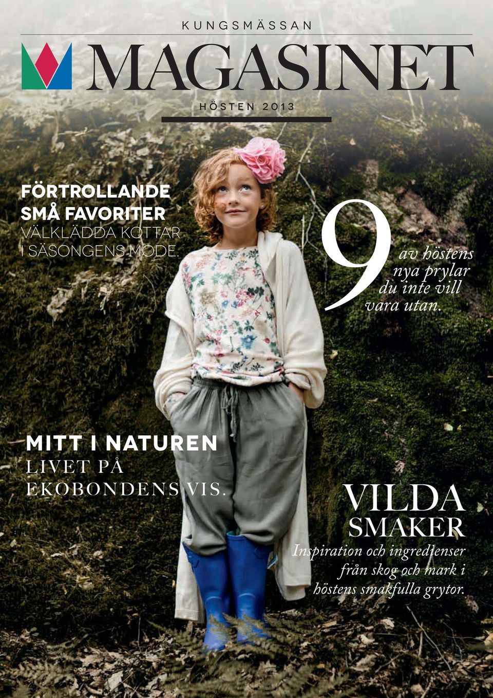av höstens nya prylar du inte vill vara utan.