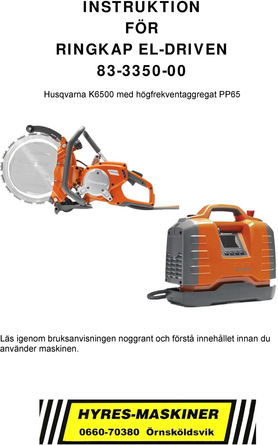 högfrekventaggregat PP65 Läs igenom