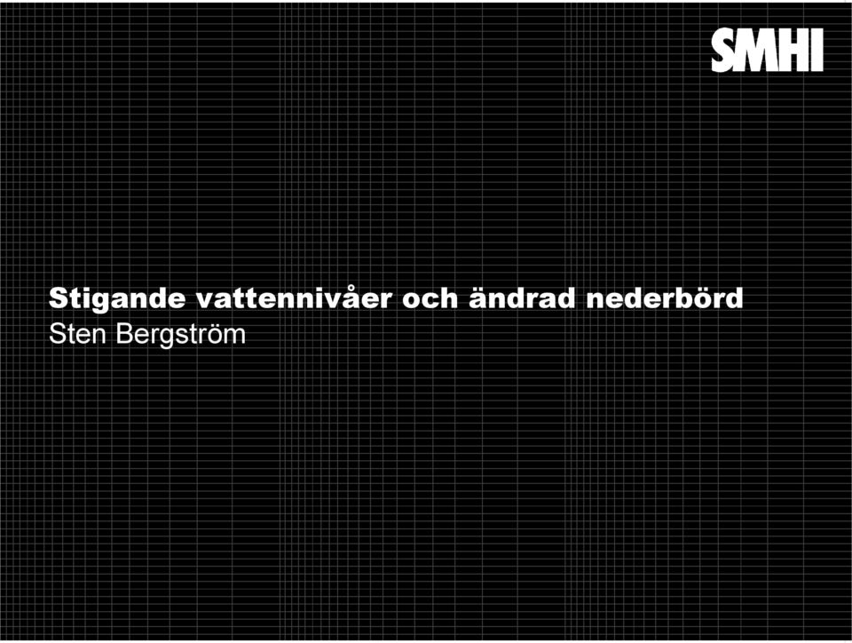 och ändrad
