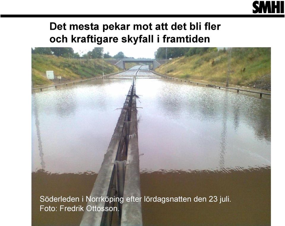 Söderleden i Norrköping efter