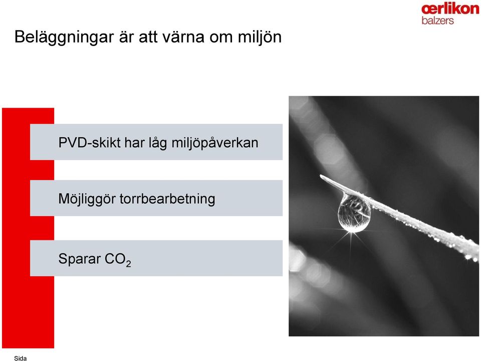 låg miljöpåverkan