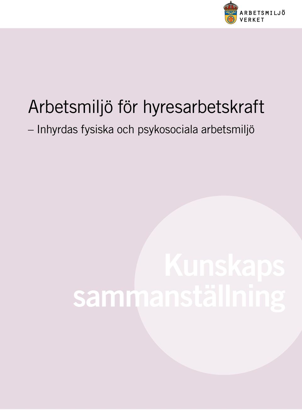 fysiska och psykosociala