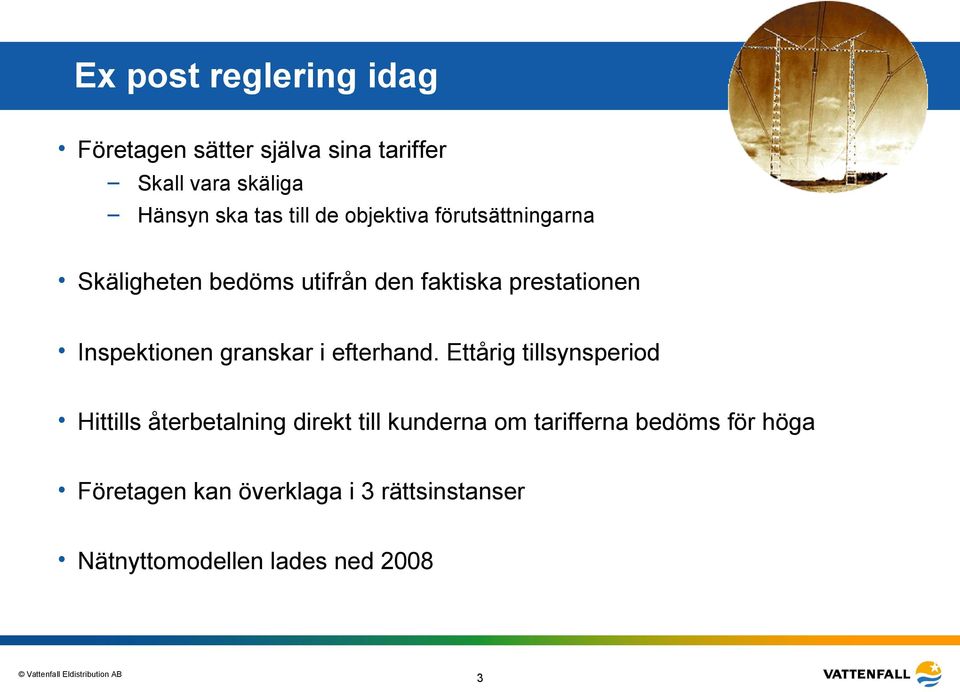 Inspektionen granskar i efterhand.