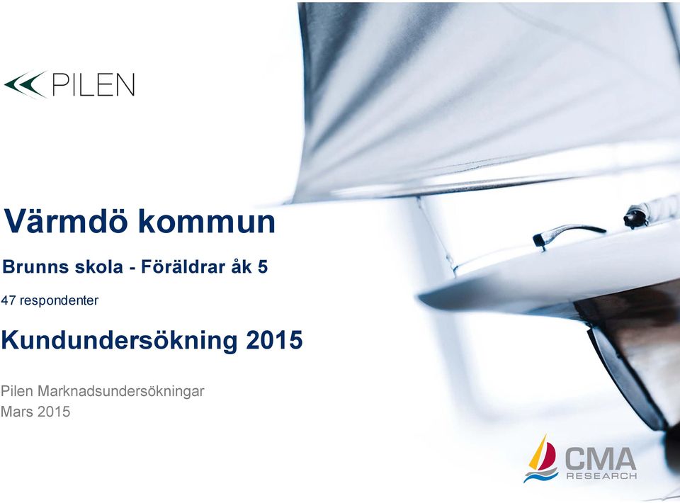 Kundundersökning 2015 Pilen