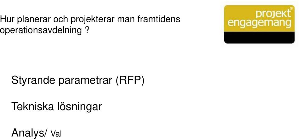 operationsavdelning?