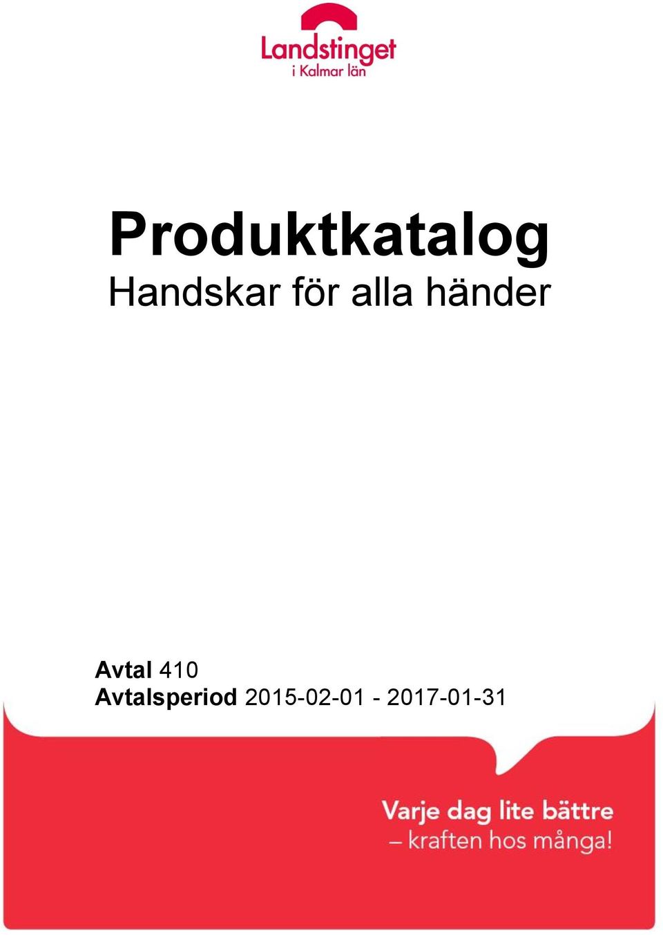 händer Avtal 410