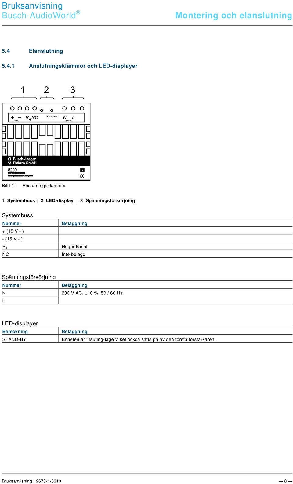 docx @ 205562 @ @ 1 Pos: 32 /#Neustruktur#/Online-Dokumentation (+KNX)/Steuermodule - Online-Dokumentation (--> Für alle Dokumente <--)/++++++++++++ Seitenumbruch ++++++++++++ @ 9\mod_1268898668093_0.