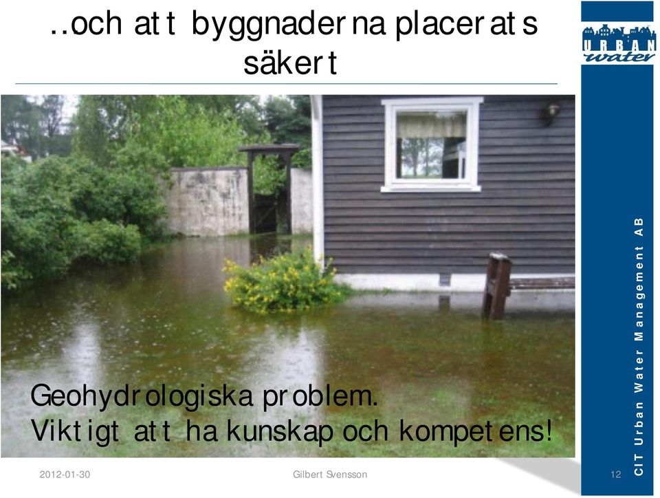 Geohydrologiska problem.