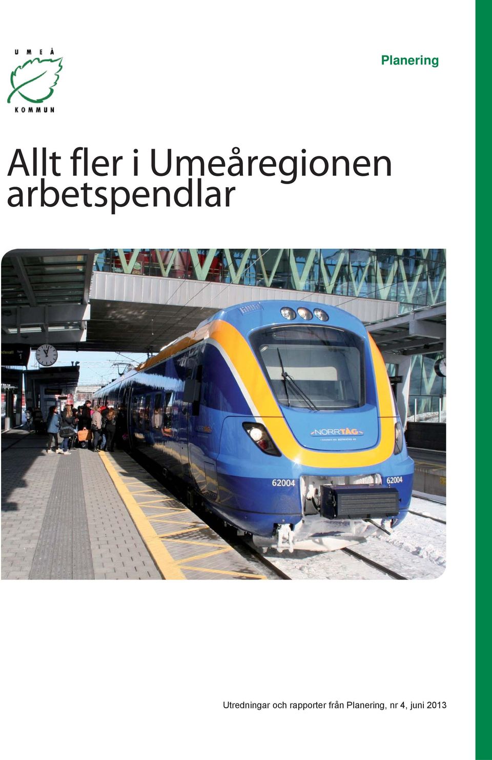 Utredningar och rapporter