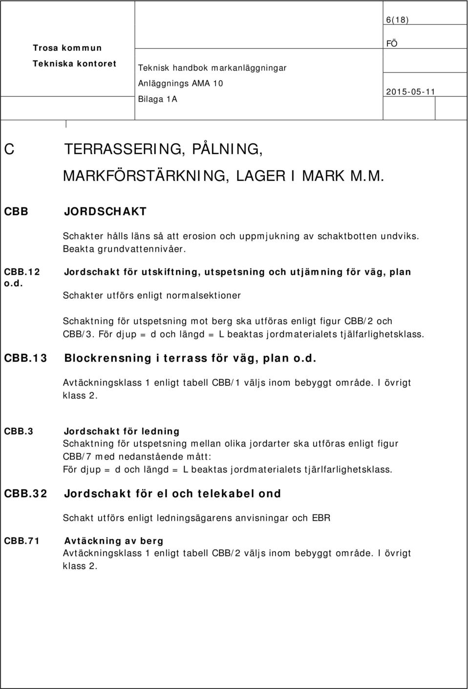 attennivåer. CBB.12 o.d.