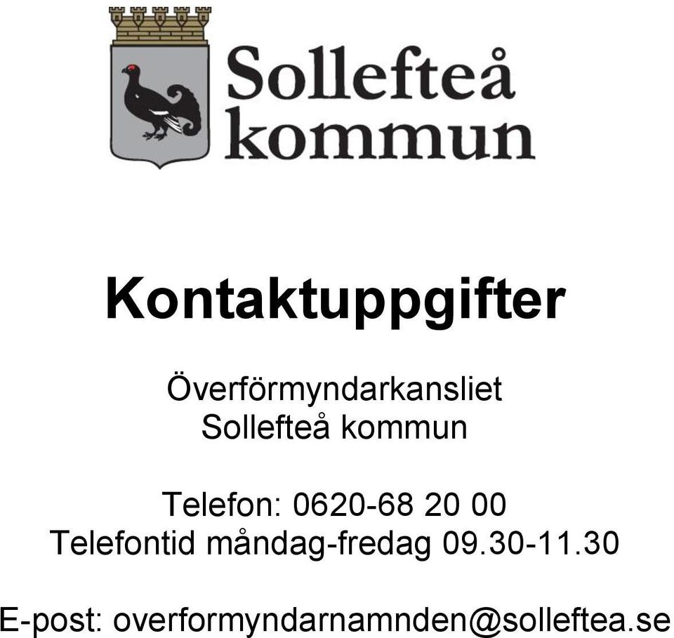 Telefontid måndag-fredag 09.30-11.