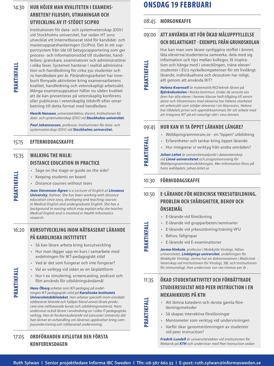 kandidat- och masteruppsatshanteringen (SciPro).