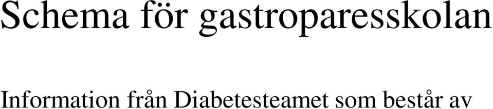 både endokrinolog och gastroenterolog