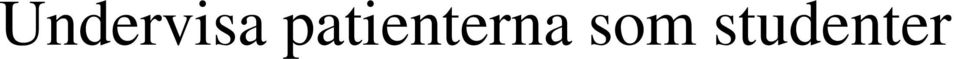 symtom och bättre välbefinnande på